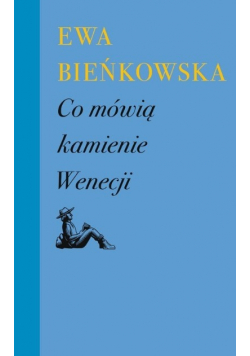 Co mówią kamienie Wenecji