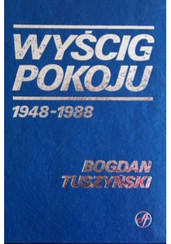 Wyścig pokoju 1948 - 1988