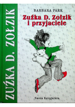 Zuźka D. Zołzik i przyjaciele
