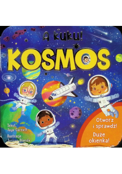A kuku! Kosmos