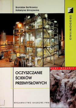 Oczyszczanie ścieków przemysłowych