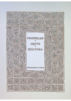 Przekład Język  Kultura