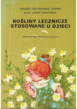Rośliny lecznicze stosowane u dzieci