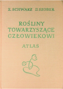 Rośliny towarzyszące człowiekowi