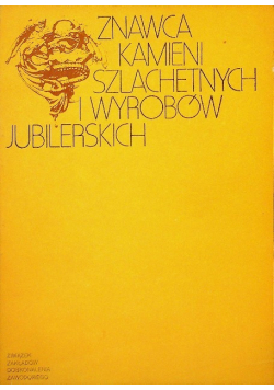 Znawca kamieni szlachetnych i wyrobów jubilerskich