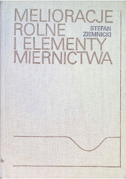 Melioracje rolne i elementy miernictwa