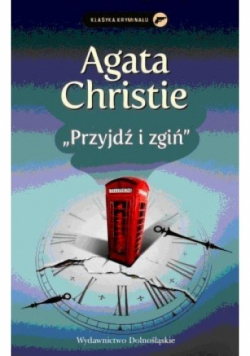 Przyjdź i zgiń