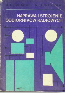 Naprawa i strojenie odbiorników radiowych
