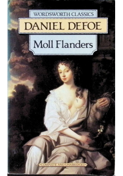 Moll Flanders. Wordsworth Classics