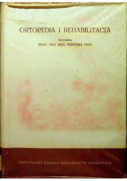 Ortopedia i rehabilitacja