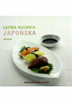 Łatwa kuchnia japońska
