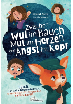 Zwischen Wut im Bauch, Mut im Herzen und Angst im Kopf