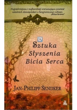 Sztuka słyszenia bicia serca