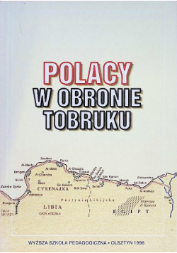 Polacy w obronie Tobruku