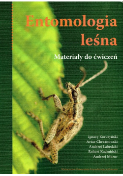 Entomologia leśna. Materiały do ćwiczeń