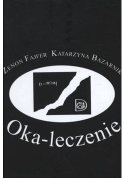 Oka leczenie