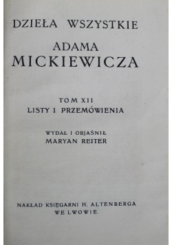 Dzieła wszystkie Adama Mickiewicza Tom XII ok 1911 r.
