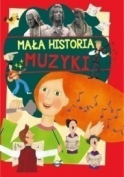 Mała historia muzyki dla dzieci