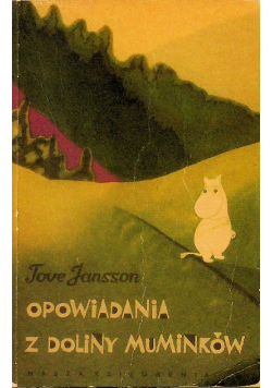 Opowiadania z Doliny Muminków