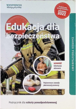 Edukacja dla bezpieczeństwa Podręcznik  dla szkoły ponadpodstawowej Zakres podstawowy