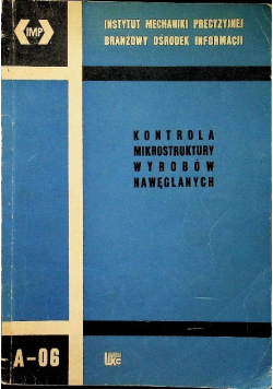 Kontrola mikrostruktury wyrobów nawęglanych