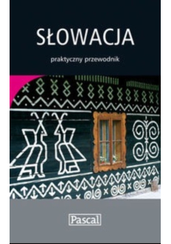 Słowacja praktyczny przewodnik