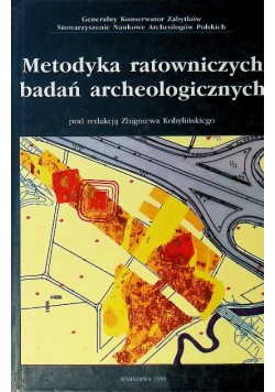 Metodyka ratowniczych badań archeologicznych