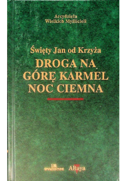 Droga na górę Karmel noc ciemna