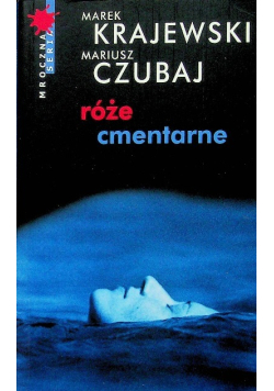 Róże cmentarne