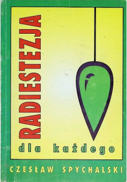Radiestezja dla każdego