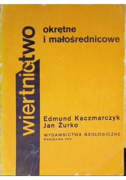 Wiertnictwo okrętne i małośrednicowe