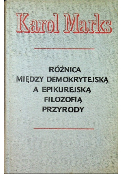 Różnica między demokrytejską a epikurejską filozofią przyrody
