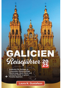 Galicien Reisefuhrer 2025