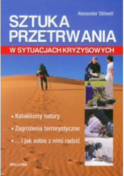 Sztuka przetrwania w sytuacjach kryzysowych