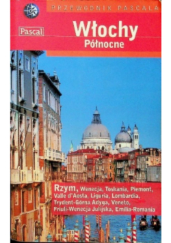 Włochy  północne przewodnik