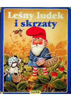 Leśny ludek i skrzaty