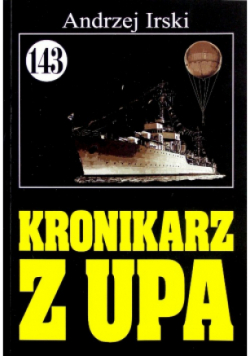 Pan Samochodzik Kronikarz z UPA Tom 143