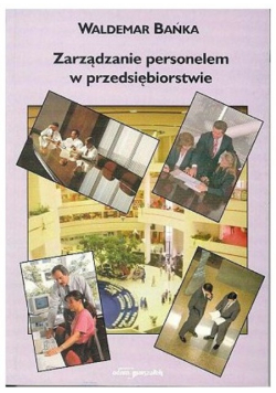 Zarządzanie personelem w przedsiębiorstwie