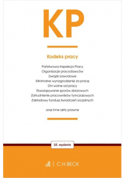 KP. Kodeks pracy oraz ustawy towarzyszące