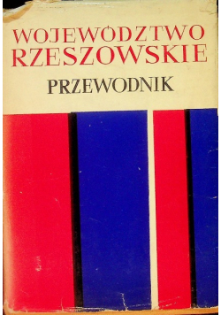 Województwo rzeszowskie Przewodnik