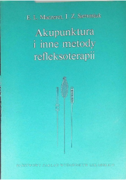 Akupunktura i inne metody refleksoterapii