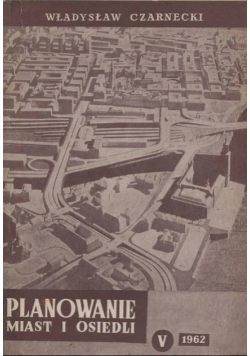Planowanie miast i osiedli Część V