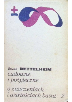 Cudowne i pożyteczne Tom 2