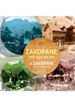 Zakopane, którego nie ma