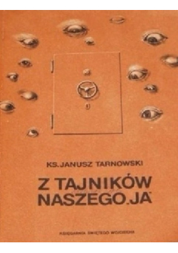 Z Tajników Naszego JA