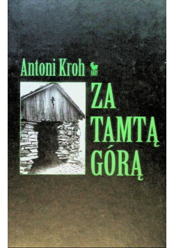 Za tamtą górą
