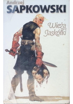 Wiedźmin Tom 4 Wieża Jaskółki