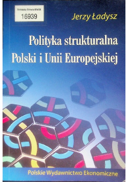 Polityka strukturalna Polski i Unii Europejskiej