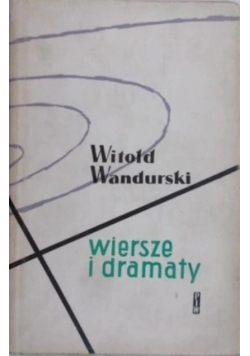 Wiersze i dramaty