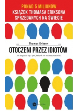 Otoczeni przez idiotów